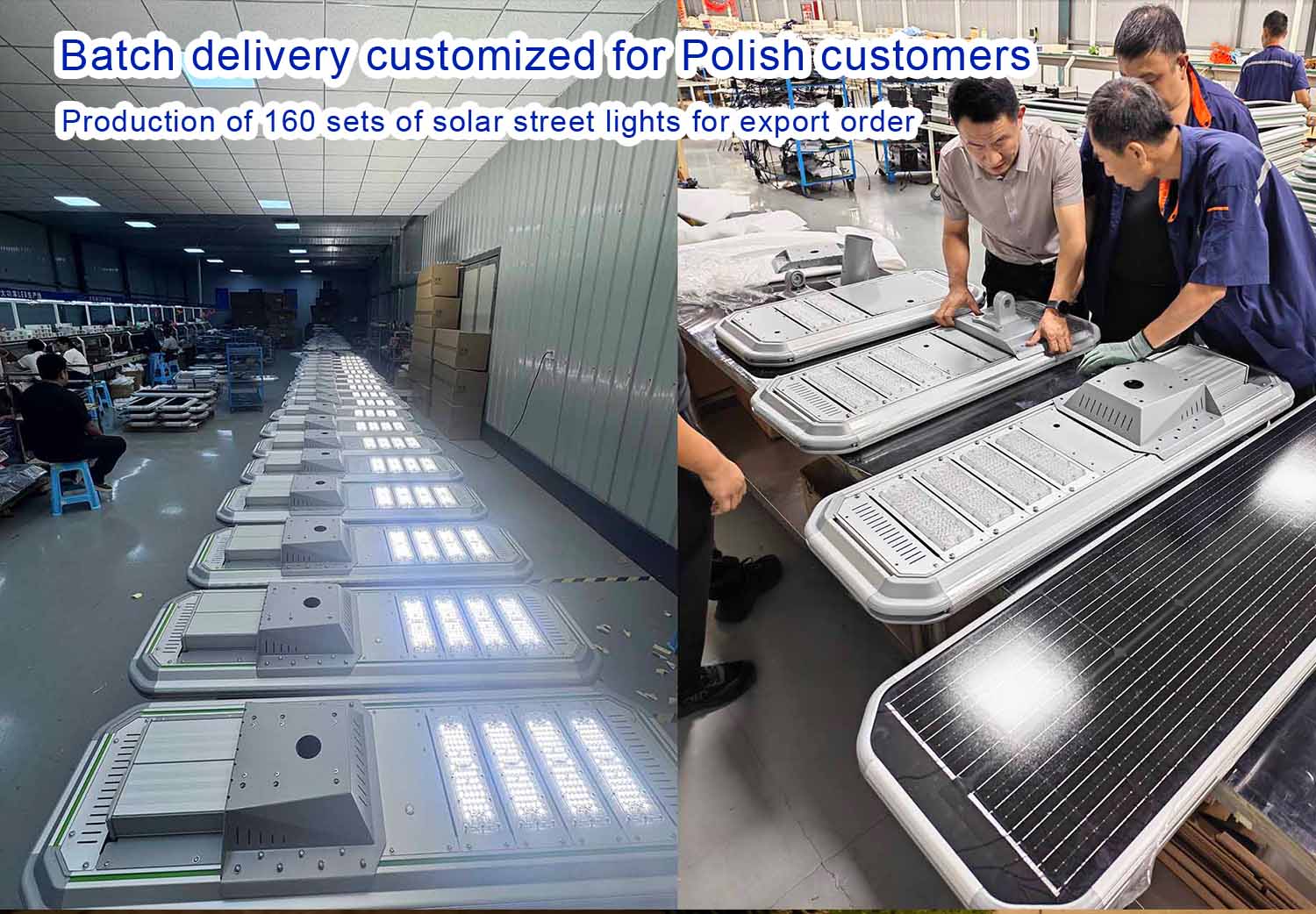 La livraison par lots de lampadaires solaires intégrés personnalisés destinés à des clients polonais a permis de finaliser avec succès la production de 160 unités de commandes à l'exportation.